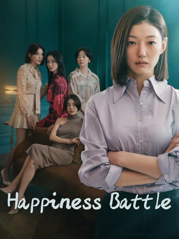 مسلسل معركة السعادة Battle for Happiness الحلقة 1 مترجمة