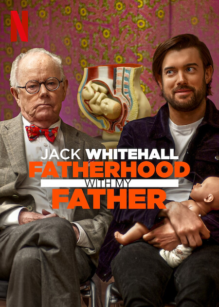 مسلسل Jack Whitehall: Fatherhood with My Father الموسم الاول الحلقة 1