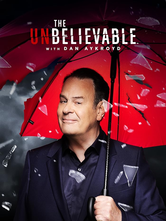 مسلسل The Unbelieveable with Dan Aykroyd الموسم الاول الحلقة 3