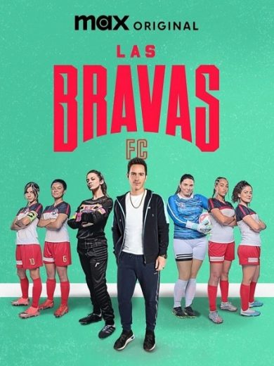 مسلسل Las Bravas F.C. الموسم الثاني الحلقة 3 مترجمة