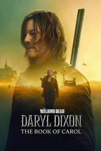 مسلسل The Walking Dead Daryl Dixon الموسم الثاني الحلقة 6 الاخيرة مترجمة