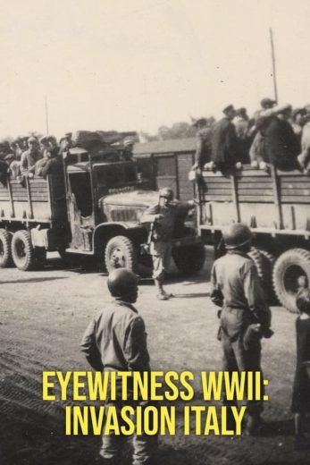 مسلسل Eyewitness WWII: Invasion Italy الحلقة 1 مترجمة