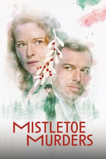 مسلسل Mistletoe Murders الحلقة 6 مترجمة