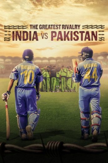 مسلسل The Greatest Rivalry India vs Pakistan 2025 الحلقة 3 الاخيرة مترجمة