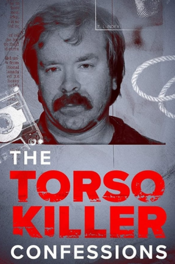 مسلسل The Torso Killer Confessions الحلقة 1 مترجمة