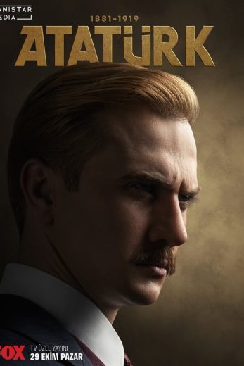 مشاهدة فيلم Atatürk 1881 – 1919 2023 مترجم