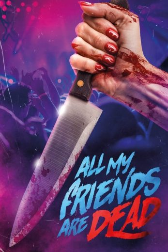 مشاهدة فيلم #AMFAD All My Friends Are Dead 2024 مترجم