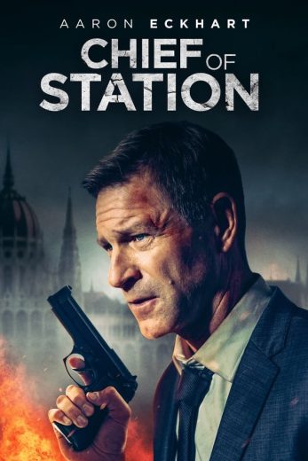 مشاهدة فيلم Chief of Station 2024 مترجم