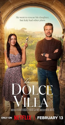 مشاهدة فيلم La Dolce Villa 2025 مترجم