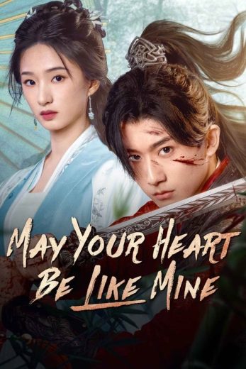 مسلسل اتمنى ان يكون قلبك مثل قلبي May Your Heart Be Like Mine الحلقة 22 مترجمة