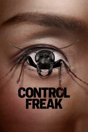 مشاهدة فيلم Control Freak 2025 مترجم