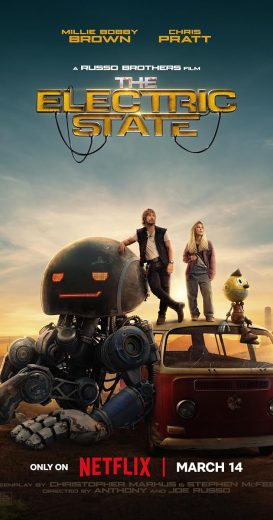 مشاهدة فيلم The Electric State 2025 مترجم