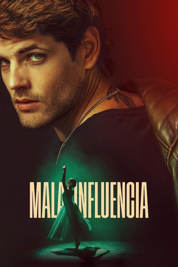مشاهدة فيلم Mala influencia 2025 مترجم