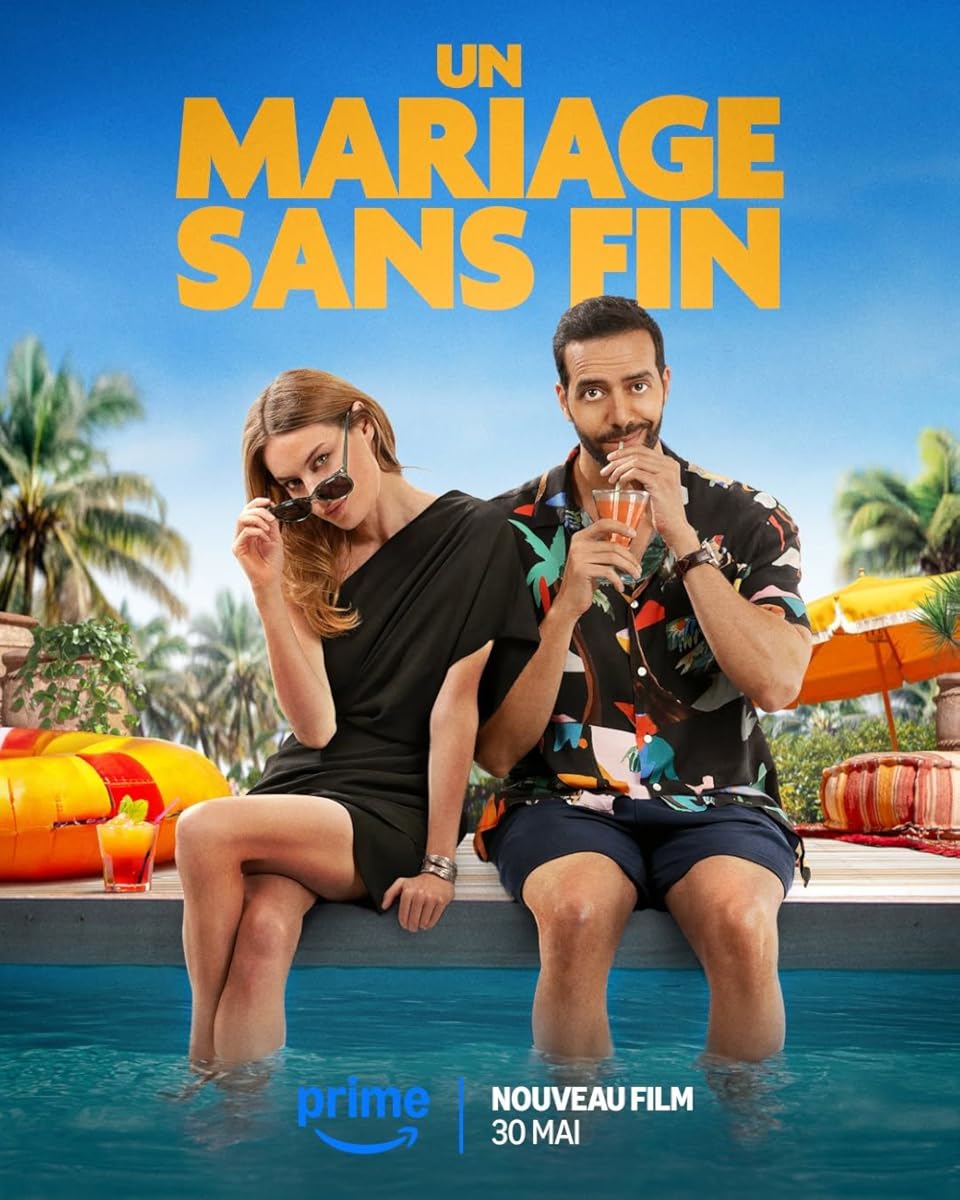مشاهدة فيلم Un mariage sans fin 2025 مترجم