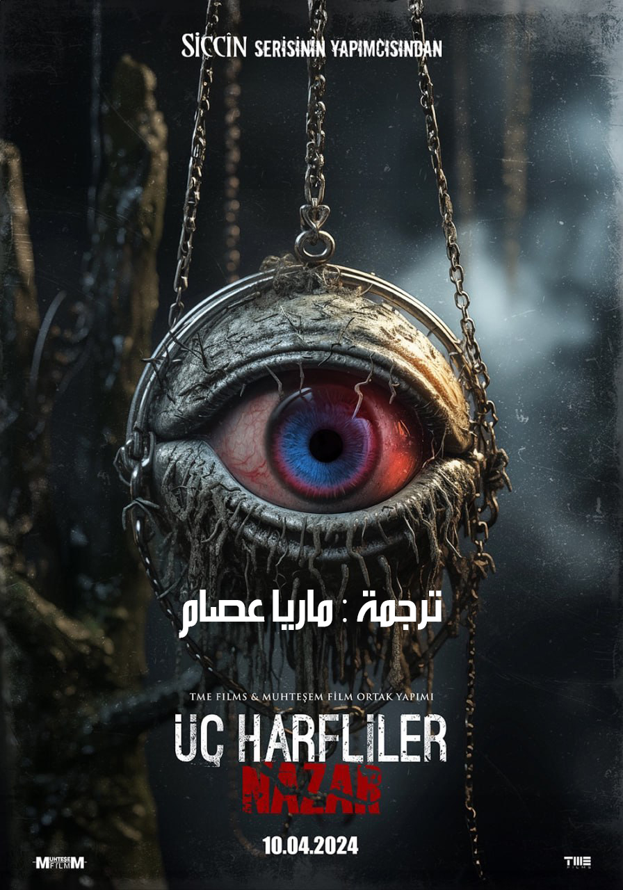 مشاهدة فيلم Üç Harfliler: Nazar 2024 مترجم