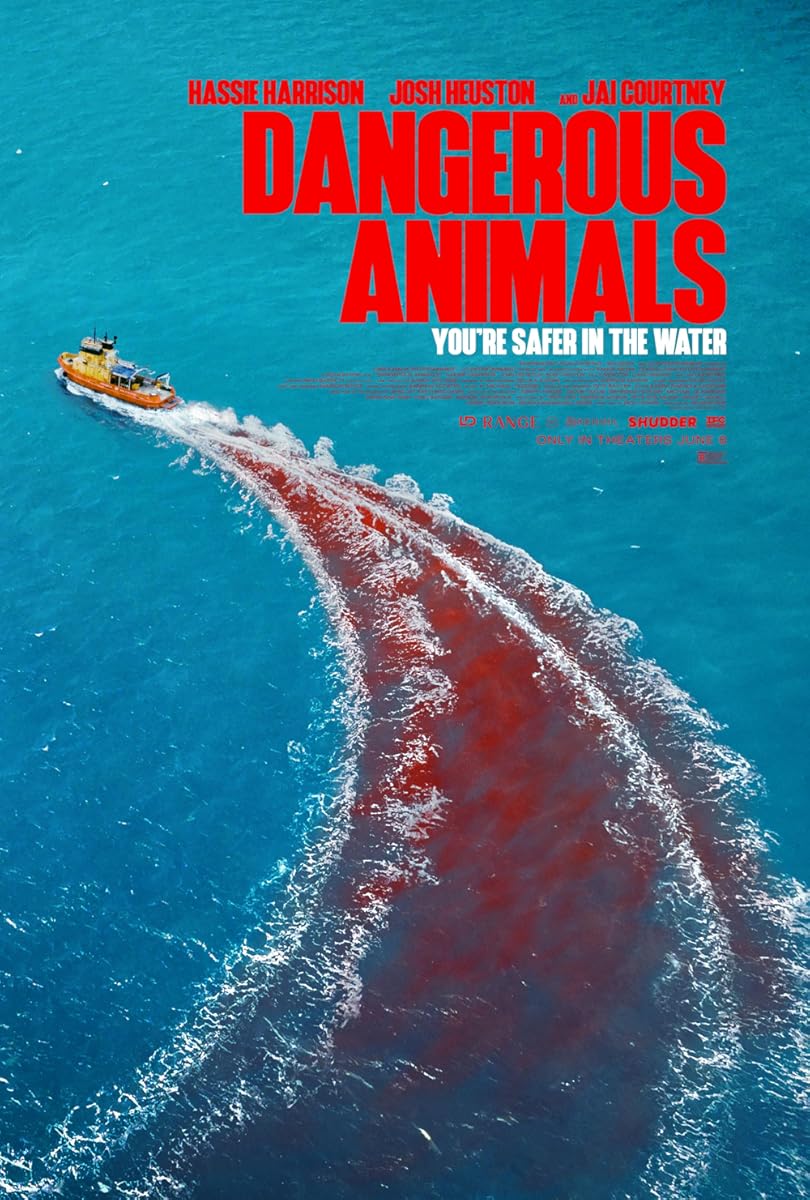 مشاهدة فيلم Dangerous Animals 2025 مترجم