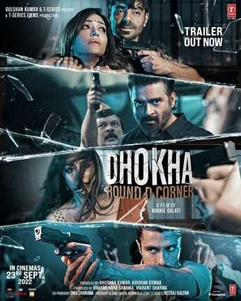 فيلم Dhokha: Round D Corner 2022 مترجم